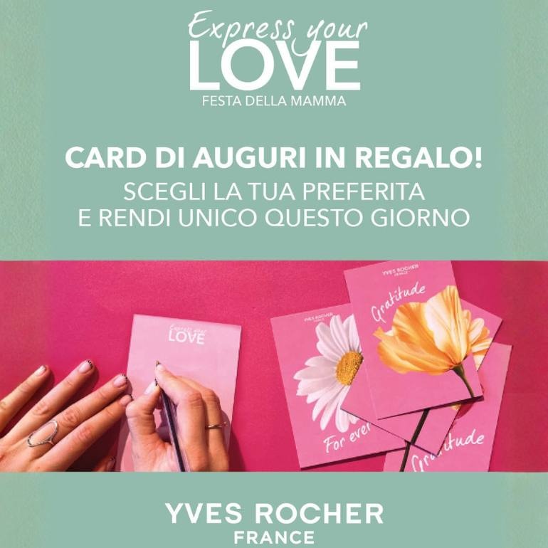 È tempo di FESTA DELLA MAMMA  da Yves Rocher!